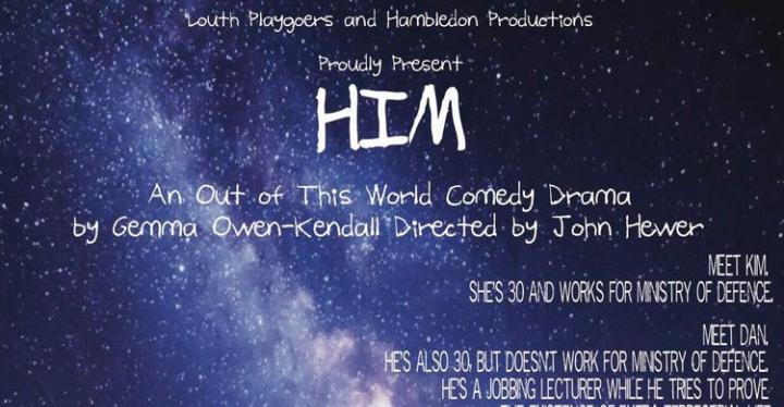 Louth Playgoers and Hambledon Productions team up to present "HIM"